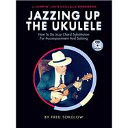 Jazzing Up the Ukulele 9781480395282