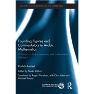 Founding Figures and Commentators in Arabic Mathematics 9780367865283