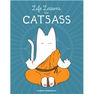 Life Lessons from Catsass 9781449485283