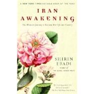 Iran Awakening 9780812975284