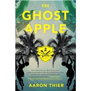 The Ghost Apple 9781620405284