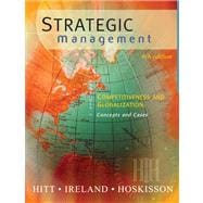 Strategic Management Competitiveness and Globalization, Concepts and Cases (with CD-ROM and InfoTrac) 9780324275285