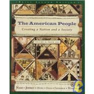 The American People: Creating a Nation and a Society: From 1865