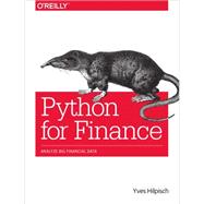 Python for Finance: Analyze Big Financial Data 9781491945285