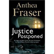 Justice Postponed: A Rona Parish Mystery 9781847515285