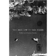 The Hollow of the Hand Deluxe Edition 9781408865286