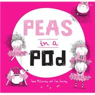 Peas in a Pod 9781925335286