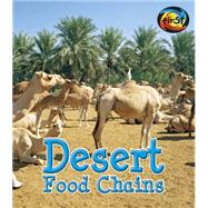 Desert Food Chains 9781484605288