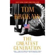 The Greatest Generation 9780812975291