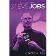 Steve Jobs Thinking Differently 9781481435291