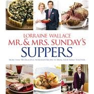 Mr. & Mrs. Sunday's Suppers 9781118175293