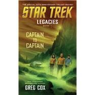 Legacies: Book 1: Captain to Captain 9781501125294
