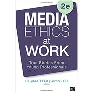 Media Ethics at Work 9781506315294