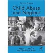 Child Abuse and Neglect: Second Edition 9781848725294