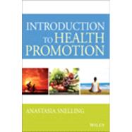 Introduction to Health Promotion 9781118455296