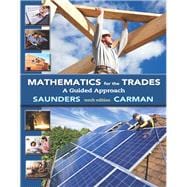 Mathematics for the Trades A Guided Approach Plus MyMathLab Access Card 9780321945297