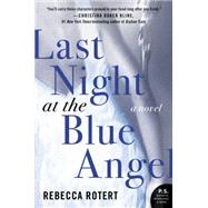 Last Night at the Blue Angel 9780062315298