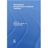 International Perspectives on Veteran Teachers 9780415845298