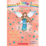 The Earth Fairies #6: Milly the River Fairy 9780545605298