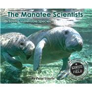 The Manatee Scientists 9780544225299