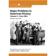 Major Problems in American History, Volume II 9781305585300