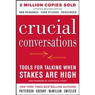 Crucial Conversations: Tools for Talking When Stakes Are High, Second Edition 9780071775304