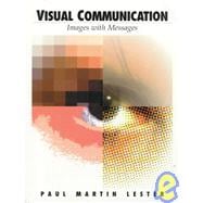 Visual Communication : Images with Messages