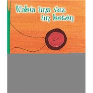 Habia una vez un boton / There Was Once a Button 9789872565305