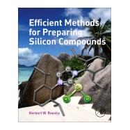 Efficient Methods for Preparing Silicon Compounds