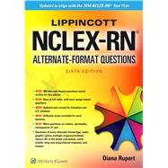 Lippincott NCLEX-RN Alternate Format Questions 9781496325310