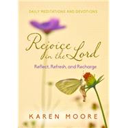 Rejoice in the Lord 9781617955310
