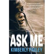 Ask Me 9781616955311
