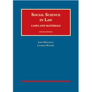Social Science in Law, Cases and Materials 9781634605311