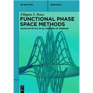 Functional Phase Space Methods