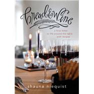 Bread & Wine