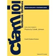 Outlines and Highlights for Physics by Cutnell, Johnson, Isbn : 0471151831 9781428845312