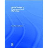 Global Issues in Pharmaceutical Marketing 9780415895316