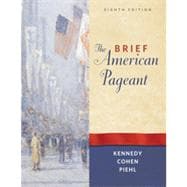 The Brief American Pageant A History of the Republic 9780495915317
