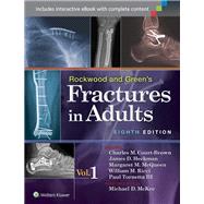 Rockwood and Green's Fractures in Adults 9781451175318