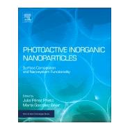 Photoactive Inorganic Nanoparticles 9780128145319