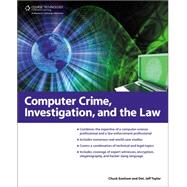 Computer Crime, Investigation, and the Law 9781435455320