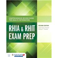 The Comprehensive Review Guide for Health Information 9781284045321