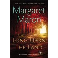 Long Upon the Land 9781455545322