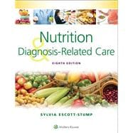 Nutrition and Diagnosis-Related Care 9781451195323