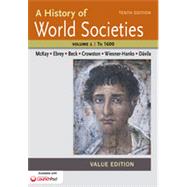 A History of World Societies Value, Volume I: To 1600 9781457685323