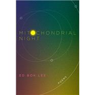 Mitochondrial Night 9781566895323