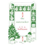 The Nutcracker 9781843915324