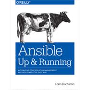 Ansible: Up and Running 9781491915325