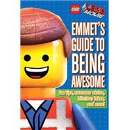 LEGO The LEGO Movie: Emmet's Guide to Being Awesome 9780545795326