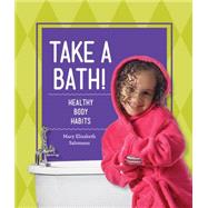 Take a Bath! 9781624035326